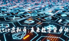 思考且的::深入了解Sator虚拟币：未来数字货币的